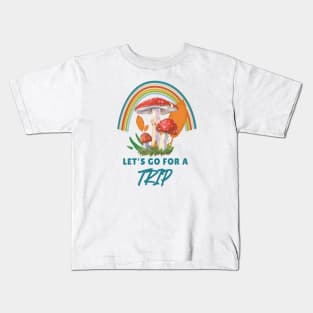 Let's Go For A Trip - Mushrooms Kids T-Shirt